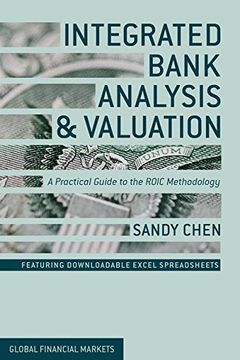 portada Integrated Bank Analysis and Valuation: A Practical Guide to the ROIC Methodology (Global Financial Markets)