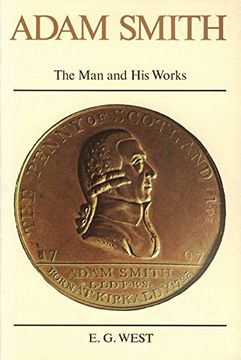 portada adam smith: the man and his works (en Inglés)