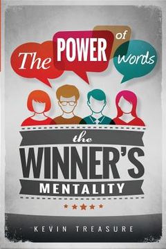 portada The Power of Words: The Winners Mentality (en Inglés)
