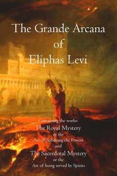 portada The Grande Arcana of Eliphas Levi (in English)
