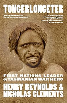 portada Tongerlongeter: First Nations Leader and Tasmanian War Hero, new edition