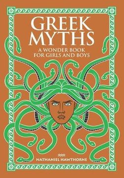 portada Greek Myths. A Wonder Book For Girls And Boys (Barnes & Noble Leatherbound Children's Classics)