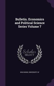 portada Bulletin. Economics and Political Science Series Volume 7