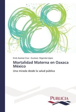 portada Mortalidad Materna En Oaxaca Mexico