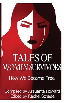 portada Tales of Women Survivors: How We Became Free (en Inglés)