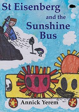 portada St Eisenberg and the Sunshine bus (en Inglés)