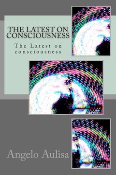 portada The Latest on consciousness: The Latest on consciousness (en Inglés)