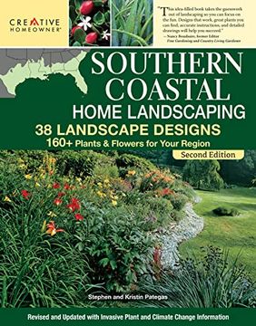 portada Southern Coastal Home Landscaping, Second Edition: 38 Landscape Designs with 160+ Plants & Flowers for Your Region (en Inglés)
