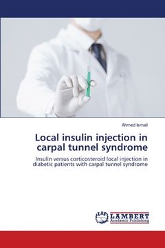 portada Local insulin injection in carpal tunnel syndrome (en Inglés)