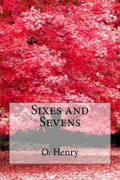 portada Sixes and Sevens O. Henry (en Inglés)