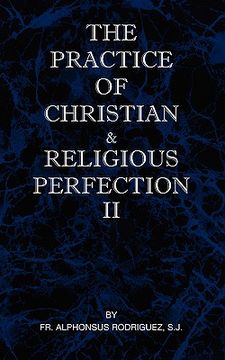 portada the practice of christian and religious perfection vol ii