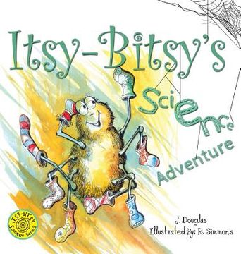 portada Itsy-Bitsy's Science Adventure (en Inglés)
