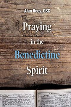 portada Praying in the Benedictine Spirit (Praying With the Saints) (in English)
