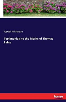 portada Testimonials to the Merits of Thomas Paine (en Inglés)