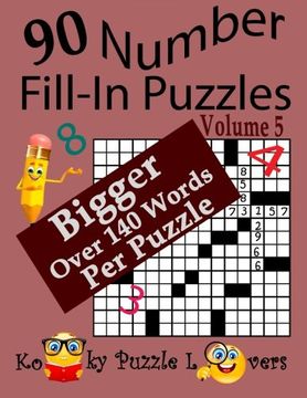 portada Number Fill-In Puzzles, Volume 5, 90 Puzzles (en Inglés)