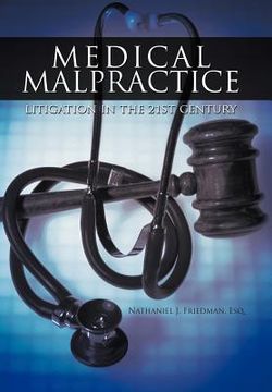 portada medical malpractice litigation in the 21st century