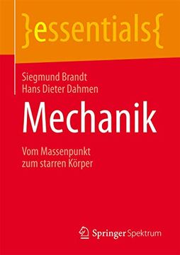 portada Mechanik: Vom Massenpunkt zum Starren Körper (en Alemán)