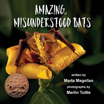 portada Amazing, Misunderstood Bats (en Inglés)