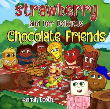 portada Strawberry and her Delicious Chocolate Friends