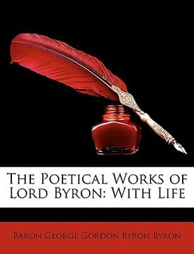 portada the poetical works of lord byron: with life (en Inglés)
