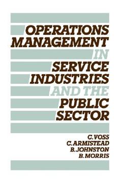 portada operations management in service industries and the public sector: text and cases (in English)