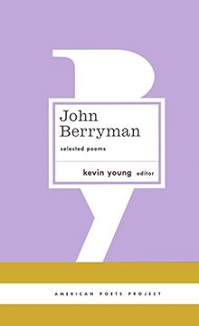 portada John Berryman: Selected Poems: (American Poets Project #11)