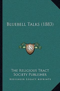 portada bluebell talks (1883) (en Inglés)