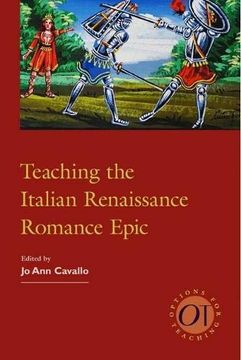portada Teaching the Italian Renaissance Romance Epic (en Inglés)