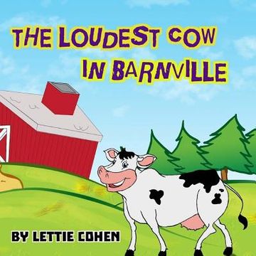 portada The Loudest Cow in Barnville (en Inglés)