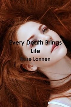 portada Every Death Brings Life (en Inglés)