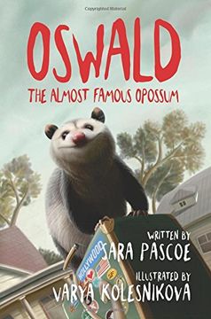 portada Oswald, the Almost Famous Opossum (in English)