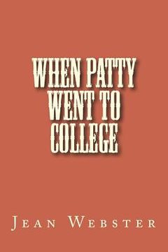 portada When Patty Went to College (en Inglés)