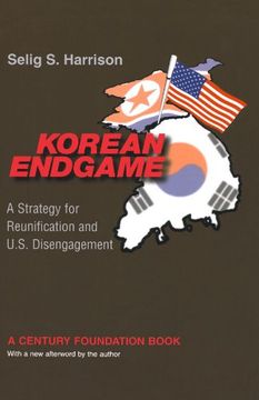 portada Korean Endgame: A Strategy for Reunification and U. St Disengagement (a Century Foundation Book) (en Inglés)