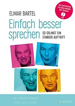 portada Einfach Besser Sprechen: So Gelingt ein Starker Auftritt. Ausgabe mit cd. (en Alemán)