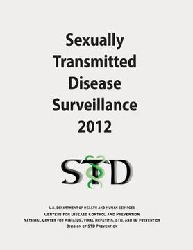 portada Sexually Transmitted Disease Surveillance 2012 (en Inglés)