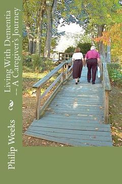 portada living with dementia -- a caregiver's journey (en Inglés)