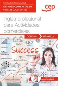 portada (Mf1002_2) Manual Ingles Profesional Para Actividades Comerciales. Certificados de Profesionalidad. Gestion Comercial de Ventas ( Comt0411) (in Spanish)