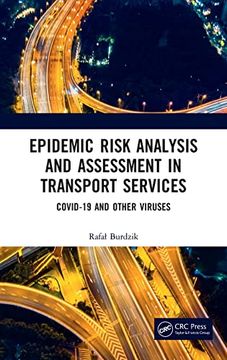 portada Epidemic Risk Analysis and Assessment in Transport Services: Covid-19 and Other Viruses (en Inglés)