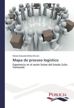 portada Mapa de proceso logístico: Experiencia en el sector lácteo del Estado Zulia-Venezuela
