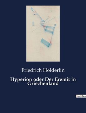 portada Hyperion oder Der Eremit in Griechenland (en Alemán)