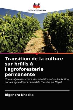 portada Transition de la culture sur brûlis à l'agroforesterie permanente (en Francés)