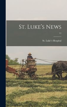 portada St. Luke's News; 11 (en Inglés)