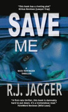 portada Save me (a Nick Teffinger Thriller) (en Inglés)