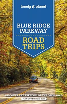 portada Lonely Planet Blue Ridge Parkway Road Trips 2 (Travel Guide) (en Inglés)