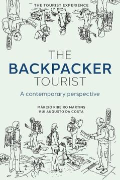 portada The Backpacker Tourist: A Contemporary Perspective (The Tourist Experience) 