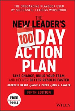 portada The new Leader'S 100-Day Action Plan: Take Charge, Build Your Team, and Deliver Better Results Faster (in English)
