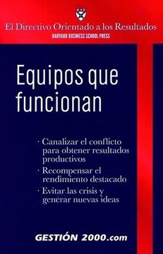portada Equipos que funcionan (El directivo orientado a los resultados) (in Spanish)