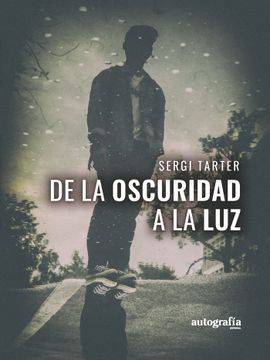 portada De la Oscuridad a la luz (in Spanish)