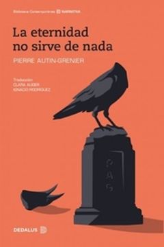 portada La Eternidad no Sirve de Nada (in Spanish)