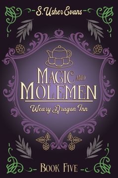 portada Magic and Molemen: A Cozy Fantasy Novel (in English)